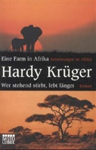 Hardy Krüger - Eine Farm in Afrika. Wer stehend stirbt, lebt länger