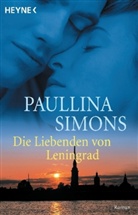 Paullina Simons - Die Liebenden von Leningrad