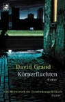 David Grand - Körperfluchten