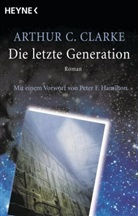 Arthur C Clarke, Arthur C. Clarke - Die letzte Generation