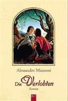 Alessandro Manzoni - Die Verlobten