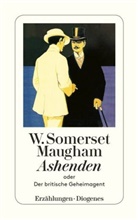 W Somerset Maugham, W. Somerset Maugham, William Somerset Maugham - Ashenden oder Der britische Geheimagent
