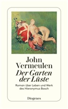 John Vermeulen - Der Garten der Lüste