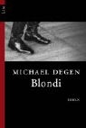 Michael Degen - Blondi