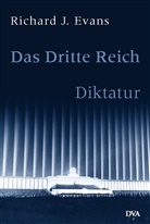 Richard J Evans, Richard J. Evans - Das Dritte Reich - 2: Diktatur, in 2 Tl.-Bdn.