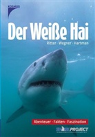 Andre Hartman, André Hartman, Erich Ritter, Gerhard Wegner - Der Weiße Hai