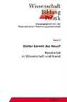 Walter Berka, Emil Brix, Walter Berka, Emil Brix, Marti Eichtinger, Christian Smekal - Woher kommt das Neue?