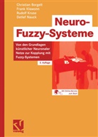 Christia Borgelt, Christian Borgelt, Frank Klawonn, Frank u Klawonn, Rudolf Kruse, Detle Nauck... - Neuro-Fuzzy-Systeme
