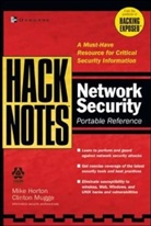 Mike Horton, Clinton Mugge - HackNotes Network Security Portable Reference
