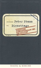 Pete Stamm, Peter Stamm - Diensttage
