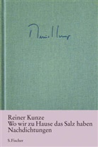 Reiner Kunze - Wo wir zu Hause das Salz haben