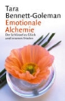 Tara Bennett-Goleman - Emotionale Alchemie
