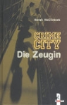 Norah McClintock - Die Zeugin