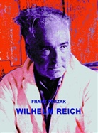 Franz Ferzak, Franz X Ferzak - Wilhelm Reich