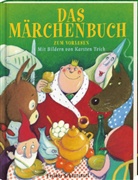 Karsten Teich, Catrin Frischer - Das Märchenbuch zum Vorlesen