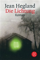 Jean Hegland - Die Lichtung