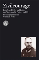 Wolfra Wette, Wolfram Wette, Wolfra Wette (Prof. Dr.) - Zivilcourage