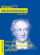 Johann Wolfgang von Goethe, Rüdiger Bernhardt - Johann Wolfgang von Goethe 'Die Wahlverwandtschaften'