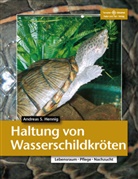 Andreas S Hennig, Andreas S. Hennig - Haltung von Wasserschildkröten