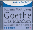 Johann Wolfgang von Goethe, Marianne Hoppe - Das Märchen, 2 Audio-CDs (Hörbuch)
