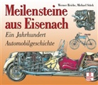 Jörg Reiche, Werner Reiche, Michael Stück - Meilensteine aus Eisenach