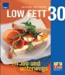 Gabi Schierz, Gabi Vallenthin - Low Fett 30. Im Job und unterwegs