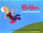 GROTZER, Michael Grotzer, Somme, Ann Sommer, Anna Sommer, Anna Sommer - Eugen und der freche Wicht