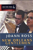 Joann Ross - New Orleans Gentlemen