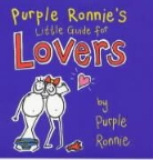 Giles Andreae, Purple Ronnie - Purple Ronnie's Little Guide to Lovers