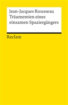 Jean J Rousseau, Jean-J Rousseau, Jean-Jacques Rousseau - Träumereien eines einsamen Spaziergängers