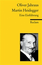 Oliver Jahraus - Martin Heidegger