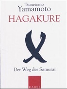 Yamamoto Tsunetomo, Tsunetomo Yamamoto, Guido Keller - Hagakure: Hagakure