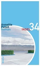 Annette Pehnt - Insel 34