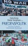 Hans Küng, Dieter Senghaas - Friedenspolitik