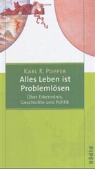 Karl R. Popper - Alles Leben ist Problemlösen, Sonderausgabe