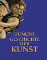 Martin Kemp - DuMont Geschichte der Kunst