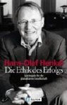 Hans-Olaf Henkel - Die Ethik des Erfolgs