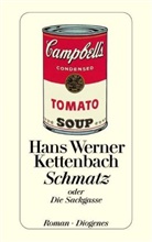 Hans W Kettenbach, Hans W. Kettenbach, Hans Werner Kettenbach - Schmatz