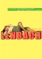 Gerhard Finckh, Franz von Lenbach, Gerhard Finckh - Franz von Lenbach