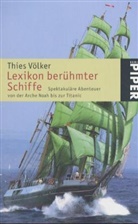 Thies Völker - Lexikon berühmter Schiffe