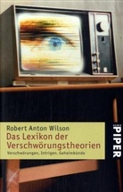 Joan Hill, Robert A. Wilson - Das Lexikon der Verschwörungstheorien