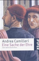 Andrea Camilleri - Eine Sache der Ehre. Das vergessene Massaker