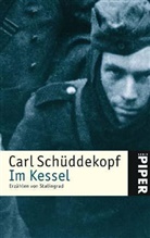Carl Schüddekopf - Im Kessel