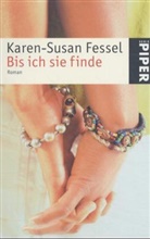 Karen-Susan Fessel - Bis ich sie finde