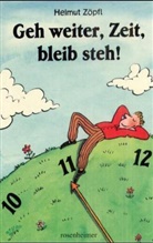 Helmut Zöpfl, Hans Müller-Schnuttenbach, Hans Müller-Schnuttenbach - Geh weiter, Zeit, bleib steh!