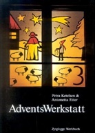 Antonetta Bossert-Etter, Antonetta Etter, Petra Ketelsen, Thomas Sbampato, Verena Schleiffenbaum - AdventsWerkstatt