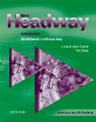 Tim Falla, Joh Soars, John Soars, Li Soars, Liz Soars - New Headway. Second Edition - Advanced: New Headway Advanced Workbook