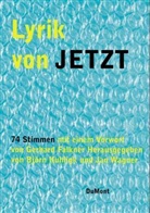 Björn Kuhligk, Jan Wagner - Lyrik von Jetzt