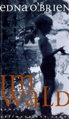 Edna O'Brien - Im Wald