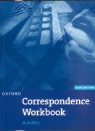 Ashley, A Ashley, A. Ashley - The Oxford Correspondence Workbook